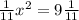 \frac{1}{11}x^2=9 \frac{1}{11}