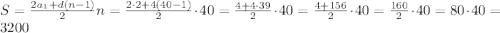 S=\frac{2a_1+d(n-1)}{2}n=\frac{2 \cdot 2+4(40-1)}{2} \cdot 40=\frac{4+4 \cdot 39}{2} \cdot 40=\frac{4+156}{2} \cdot 40=\frac{160}{2} \cdot 40=80 \cdot 40=3200