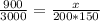 \frac{900}{3000}=\frac{x}{200*150}