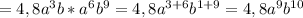 =4,8a^3b*a^6b^9=4,8a^{3+6}b^{1+9}=4,8a^9b^{10}