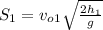 S_1 = v_o_1\sqrt{\frac{2h_1}{g}}