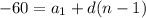 -60=a_{1}+d(n-1)