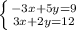 \left \{ {{-3x+5y=9} \atop {3x+2y=12}} \right.