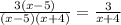\frac{3(x-5)}{(x-5)(x+4)} = \frac{3}{x+4}