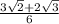 \frac{3\sqrt{2}+2\sqrt{3}}{6}