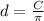 d=\frac{C}{\pi}