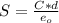 S = \frac{C*d}{e_o}