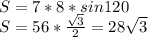 S=7*8*sin 120\\ S=56*\frac{\sqrt3}{2}=28\sqrt3