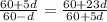 \frac{60+5d}{60-d}=\frac{60+23d}{60+5d}