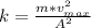 k=\frac{m*v^2_{max}}{A^2}