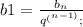 b1=\frac{b_n}{q^_(n-1)};\\