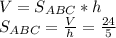 V=S_{ABC}*h\\S_{ABC}=\frac{V}{h}=\frac{24}{5}