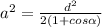 a^2= \frac{d^2}{2(1+cos \alpha )}