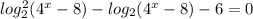log_2^2(4^x-8)-log_2(4^x-8)-6=0