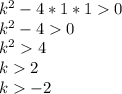 k^{2}-4*1*10\\k^{2}-40\\k^{2}4\\k2\\k-2