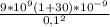 \frac{9*10^{9}(1+30)*10^{-9}}{0,1^{2}}