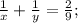 \frac{1}{x} + \frac{1}{y} = \frac{2}{9};