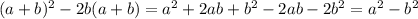 (a+b)^2-2b(a+b)=a^2+2ab+b^2-2ab-2b^2=a^2-b^2