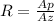 R = \frac {Ap} {Az}