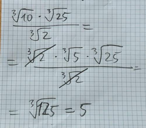 \frac{\sqrt[3]{10}*\sqrt[3]{25} }{\sqrt[3]{2} }