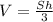 V=\frac{Sh}{3}