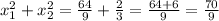 x_{1}^{2}+x_{2}^{2}=\frac{64}{9}+\frac{2}{3}=\frac{64+6}{9}=\frac{70}{9}