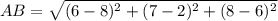 AB=\sqrt{(6-8)^2+(7-2)^2+(8-6)^2}