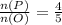 \frac{n(P)}{n(O)} = \frac{4}{5}