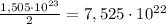 \frac{1,505\cdot10^{23}}{2}=7,525\cdot10^{22}