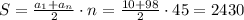 S =\frac{a_1+a_n}{2}\cdot n = \frac{10+98}{2}\cdot 45 = 2430