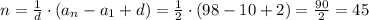 n=\frac{1}{d}\cdot(a_n-a_1+d)=\frac{1}{2}\cdot(98-10+2)=\frac{90}{2}=45