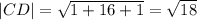 |CD|=\sqrt{1+16+1}=\sqrt{18}