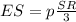 ES=p\frac{SR}{3}