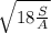 \sqrt{18 \frac{S}{A} }