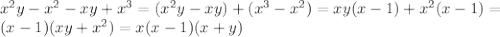x^{2} y- x^{2} -xy+ x^{3} = ( x^{2} y-xy)+( x^{3}- x^{2} )= xy(x-1)+ x^{2} (x-1)=\\&#10;(x-1)(xy+ x^{2} )=x(x-1)(x+y)