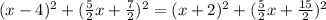 (x-4)^2+(\frac{5}{2}x+\frac{7}{2})^2=(x+2)^2+(\frac{5}{2}x+\frac{15}{2})^2