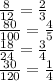 \frac{8}{12}=\frac{2}{3}&#10;\\\&#10; \frac{80}{100} = \frac{4}{5} &#10;\\\&#10; \frac{18}{24} = \frac{3}{4} &#10;\\\&#10; \frac{30}{120} = \frac{1}{4}