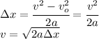 \Delta x=\cfrac{v^2-v_o^2}{2a}=\cfrac{v^2}{2a}\\v=\sqrt{2a\Delta x}