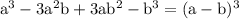 \rm&#10;a^3-3a^2b+3ab^2-b^3=(a-b)^3