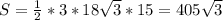 S= \frac{1}{2}*3*18 \sqrt{3}*15=405 \sqrt{3}