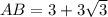 AB=3+3 \sqrt{3}