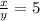 \frac{x}{y}=5