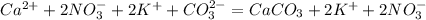 Ca^{2+} + 2NO_{3}^{-} + 2K^{+} + CO_{3}^{2-} = CaCO_{3} + 2K^{+} + 2NO_{3}^{-}