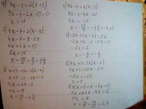 Решить квадратное уравнение 1) 3x-1=2(x+5); 2) 4x-7=2(4-x); 3) x+5=12-3(x-4); 4) 8x-3=4(x-5) ; 5) -2