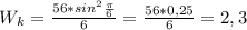 W_{k} = \frac{56*sin^{2} \frac{ \pi }{6} }{6} = \frac{56*0,25}{6} = 2,3