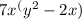 7 x^ (y^{2} -2x)