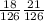 \frac{18}{126} \frac{21}{126}