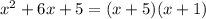 x^2+6x+5=(x+5)(x+1)