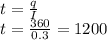 t= \frac{q}{I} &#10;\\\&#10;t= \frac{360}{0.3} =1200