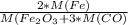 \frac{2*M(Fe)}{M(Fe _{2} O _{3} +3*M(CO)}